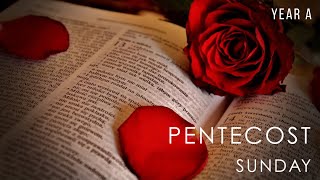 Pentecost Sunday - Year A