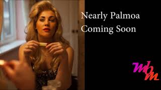 Nearly Paloma - Coming Soon