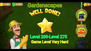 Gardenscapes Level 269-Level 275(Level Game Very Hard).