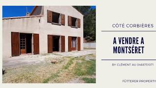 Pour habiter ou investir maison à Montseret dans l'Aude.