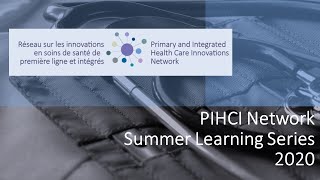 PIHCI Network Summer Learning Series 2020 | Session 1