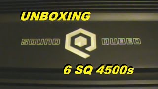 UNBOXING - 6 SOUNDQUBED 4500s - WOW