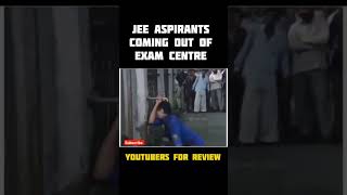 Youtubers for taking Review of JEE Aspirants 🤣 | Aspirants की हालत 😅 #jee #iit #jee2023 #jeememes