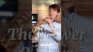 🎷非比夏季薩克斯風體驗報名中🎷《The Power Of Love》Céline Dion #ThePowerOfLove #薩克斯風 #孫維廷