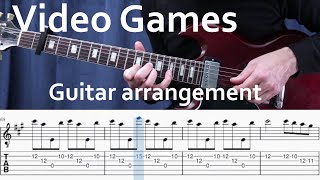 Lana del Rey (Video Games | Play-Along Tab | Fingerstyle)