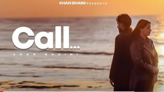 Call - (Official Video) Khan Bhaini | Guri Nimana | latest punjabi song 2024