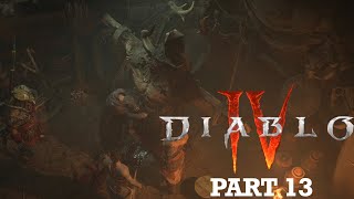 Gutting A Demon!-Diablo 4-Barbarian Playthrough Part 13