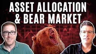 Take on the Bear Market With Asset Allocation