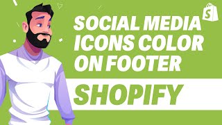 How To Change Social Media Icons Color on Footer in Shopify UPDATE 2024