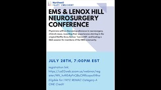 EMS X Lenox Hill Neurosurgery CME Conference