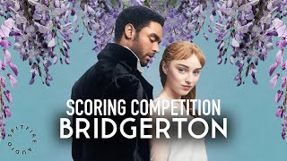 Bridgerton Scoring Competition #mybridgertonscore