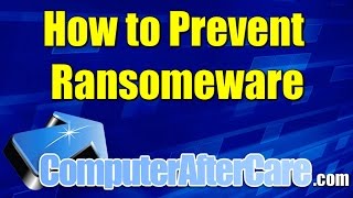 How to Prevent Ransomeware