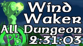 Wind Waker All Dungeon Speedrun en 2:31:03