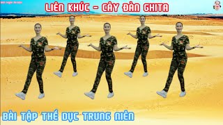 CÂY ĐÀN GHITA Remix! | THỂ DỤC NHỊP ĐIỆU TRUNG NIÊN_CHĂM SÓC SỨC KHỎE MỖI NGÀY// Bích Luyện Aerobic