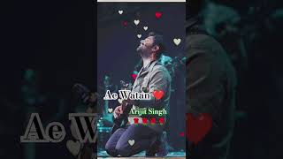 Ae Watan | Arijit Singh Song 🌹🌹