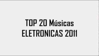 TOP ELECTRO oflodnil TOP 20 Msicas ( NEW ELECTRO 2011 )