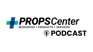 PROPS Center Podcast: Around the Clock