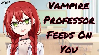 Vampire Professor Feeds on You [Vampire] [Feeding] [Tied Up] [Hypnosis] [ASMR Roleplay] [F4A]