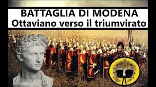 Ottaviano - 43a.C - Battaglia di Modena - Nasce il Triumvirato