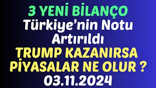 TRUMP KAZANIRSA PİYASALAR NE OLUR ? - Türkiye'nin Notu Artırıldı #borsa #hisse #yorum #kaphaber