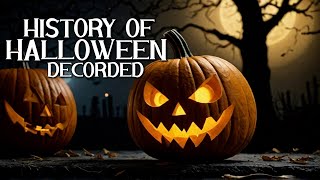 The REAL History of Halloween You Never Knew (Explained)