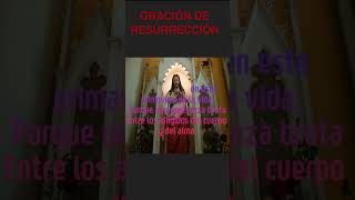 4K-CORTA💥ORACIÓN DE RESURRECCIÓN