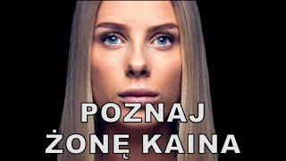 Z kim ożenił się Kain?