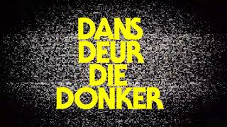 Fokofpolisiekar | Dans deur die donker (visualiser)