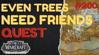 Even Trees Need Friends | [QUEST] | [The Azure Span] | WoW Dragonflight | ID: 70169