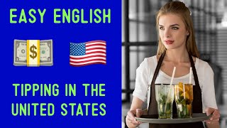 Tipping in America Explained... in Easy English