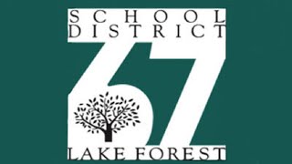 Lake Forest District 67 Regular School Board Meeting  - 11/14/2023