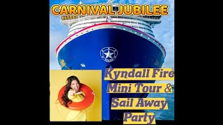 CARNIVAL JUBILEE mini TOUR, from KYNDALL FIRE +SAIL AWAY PARTY