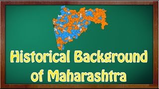 Historical Background of Maharashtra