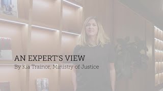 An Expert's View | Kia Trainor | Ministry of Justice | Transforming the World to Sustainability