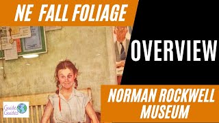 Norman Rockwell Museum - Stockbridge, MA