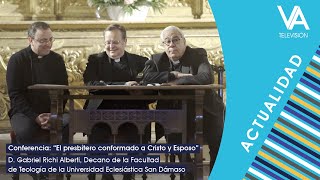 Conferencia: "El presbítero conformado a Cristo y Esposo"