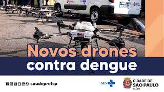 Cinco novos drones para combater avanço da dengue