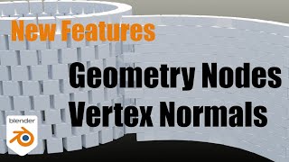 New Blender 2.93 Features: Vertex Normals in Geometry Nodes