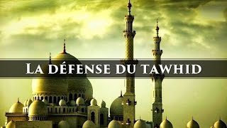 Introduction | La Défense du Tawhid