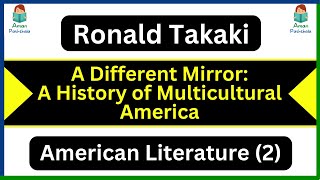 A Different Mirror: A History of Multicultural America by Ronald Takaki Summary & Analysis