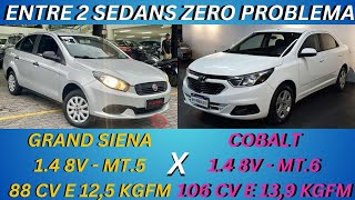 ENTRE 2 CARROS - FIAT GRAND SIENA X CHEVROLET COBALT - MELHOR CUSTO BENEFICIO ENTRE SEDANS COMPLETOS