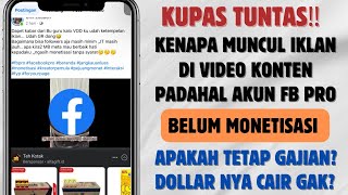 Kenapa Muncul Iklan Di Video Facebook Profesional Padahal Akun Belum Monetisasi