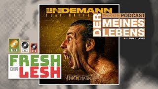 Lindemann feat. Haftbefehl - Mathematik (Review) | FRESH or LESH x #BestePodcast