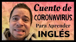 APRENDER INGLES AMERICANO ★ Cuento de Coronavirus