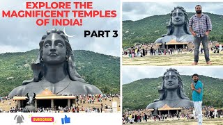 Isha Foundation Chikkaballapur In Telugu |ఇషా ఫౌండేషన్ | Adiyogi Statue  PART- 3