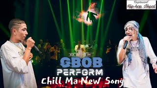 GBOB LIVE CONCERT IN CLUB FAHRENHEIT || "CHILL MAA" NEW SONG❤️🔥 || CRAZY FANS || NEPALI HIPHOP