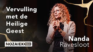 Vervulling met de Heilige Geest | Nanda Ravesloot | 16 juni 2024