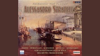 Alessandro Stradella: Act III: Recitative: Das Haus scheint leer (Bassi)