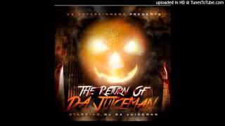 OJ Da Juiceman   ' Shake & Bake 2 '   Return Of Da Juiceman