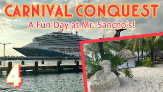 Carnival Conquest: A day at Mr. Sancho's & evening fun! | PART 4, November 2023